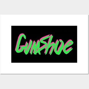 GumShoe - Neon Ooze Posters and Art